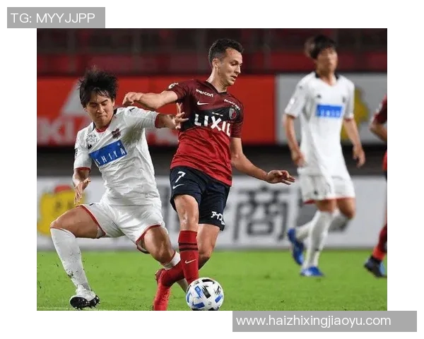 名古屋与鹿岛的激烈对决展现日本足球的魅力与竞争力